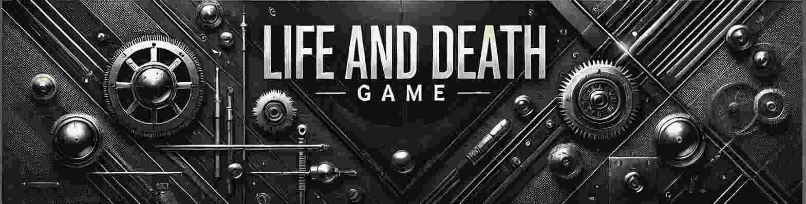 Life and Death Game